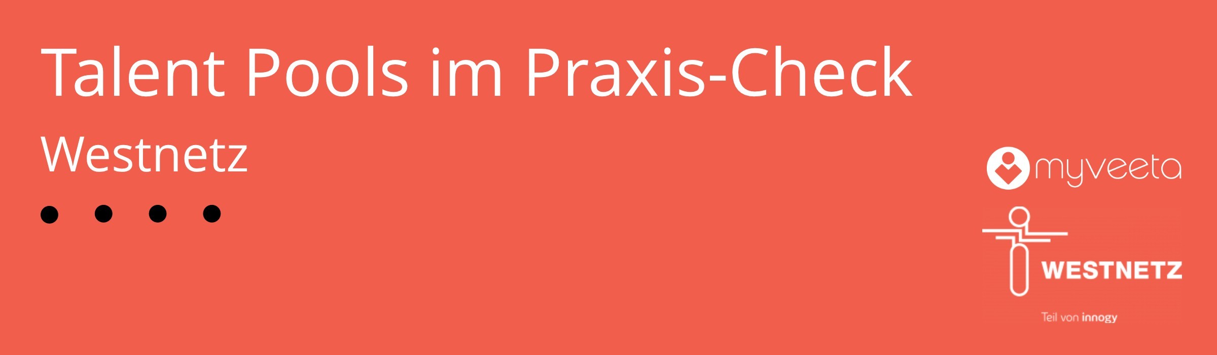 Banner_Talent Pools im Praxis-Check: Westnetz Banner_Talent Pools im Praxis-Check: Westnetz